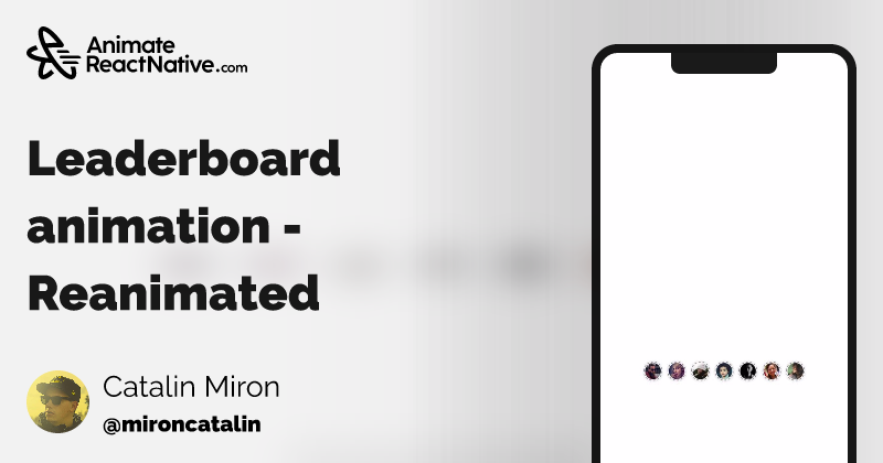 React Native Animations - Leaderboard animation - Reanimated